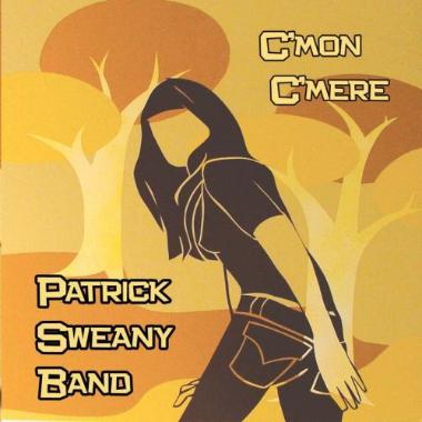 Patrick Sweany -  C'mon C'mere